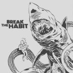 Break The Habit - The Last Songs